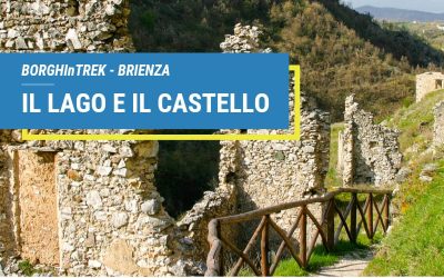 BorghInTrek Brienza – Il lago e il castello