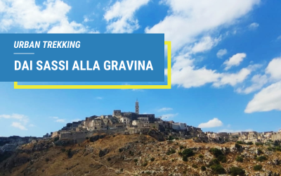 Urban Trekking dai Sassi alla Gravina a Matera