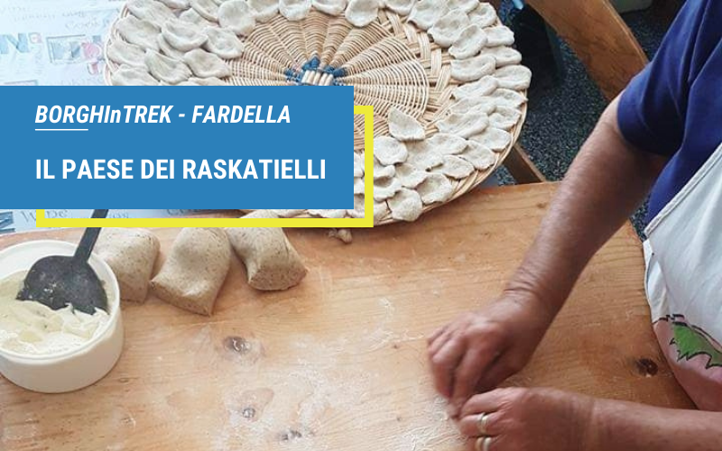 Radura Trekking Fardella Paese dei Raskatielli