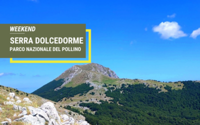 WEEKEND SERRA DOLCEDORME – PARCO NAZIONALE DEL POLLINO